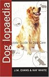 The Doglopaedia (Complete Guide To... (Ringpress Books))
