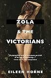 Zola and the Victorians : 'fit for swine'
