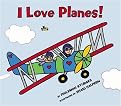 I Love Planes! (Illustrated) (Hardcover)