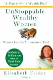 UnStoppable Wealthy Women: A Man Is Not A Wealth Plan!