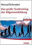 Produkt-Bild: Testtraining Beruf & Karriere: Das gro&szlig;e Testtraining der Allgemeinbildung: So erweitern Sie Ihr Wissen