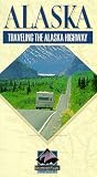 Alaska: Traveling the Alaska Highway [VHS]