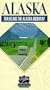 Alaska: Traveling the Alaska Highway [VHS]