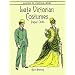 Late Victorian Costumes Paper Dolls (History of Costume)