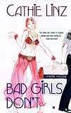 Bad Girls Don't (Berkley Sensation)