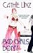 Bad Girls Don't (Berkley Sensation)