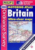 Ordnance Survey Motoring Atlas Britain 2003 (Road Atlas)