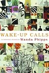 Wake-Up Calls: 66 Morning Poems