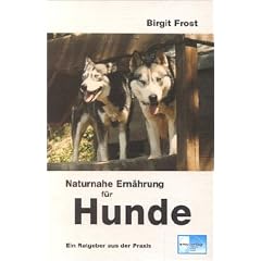 Naturnahe Ern�hrung f�r Hunde