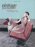 Vintage Furniture: collecting  living with modern design