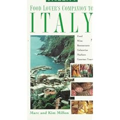 Italy: a Food Lover's Companion (Frommer's Food Lover's Companion to Italy)
