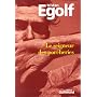 Le Seigneur des porcheries: Le temps venu de tuer &hellip de Tristan Egolf