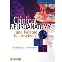 Clinical Neuroanatomy and Related Neuroscience: Basic and Clinical
