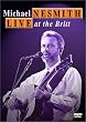 Michael Nesmith - Live at the Britt