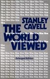 The World Viewed: Reflections on the Ontology of Film, Enlarged Edition