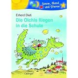 Die Olchis fliegen in die Schulevon "Erhard Dietl"