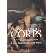 Histoire du corps : Volume 2, De la R�volution � la Grande Guerre