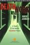 Death Work: A Study of the Modern Execution Process (Wadsworth Contemporary Issues in Crime and Justice)