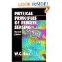 Physical Principles of Remote Sensing (Topics in Remote Sensing)