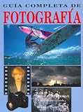 Guia Completa de Fotografia