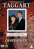 Taggart - Vol. 39 - Wavelength [DVD] [1999]