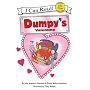 Dumpy's Valentine (My First I Can Read)