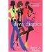 Diva Diaries