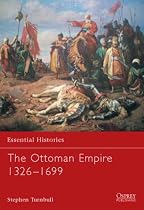 The Ottoman Empire 1326-1699