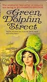 Green Dolphin Street by Elizabeth Goudge