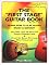 The First Stage Guitar Book: Learn How To Play Guitar Easily & Quickly!