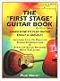 The First Stage Guitar Book: Learn How To Play Guitar Easily & Quickly! The First Stage Guitar Book: Learn How To Play Guitar Easily & Quickly!