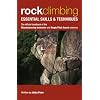 Rock Climbing: Essential Skills & Techniques