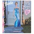 Party Magic: Barb party magic (Barbie) by  Jill Goldowsky and Mattel