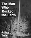 Book The Man Who Rocked the Earth