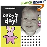 Amazing Baby: Baby's Day! (Amazing Baby) by