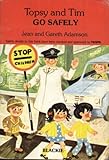 Topsy and Tim go safely