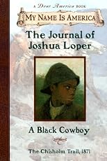 The Journal of Joshua Loper, a Black Cowboy