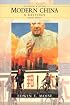 Modern China, A History (2nd Edition) (The Present and The Past)