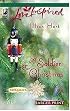 A Soldier for Christmas (The McKaslin Clan: Series 3, Book 1) (Larger Print Love Inspired #367)