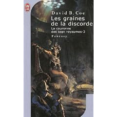 La couronne des sept royaumes, Tome 3 : Les graines de la discorde
