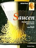 Produkt-Bild: Saucen. Die Quintessenz der feinen K&uuml;che