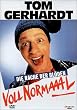 Voll normaaal!