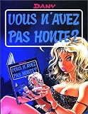 Revue Joker Production  / Vous n'avez pas honte ? tome 3