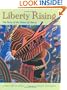 Liberty Rising: The Story of the Statue of Liberty