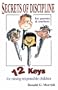 Secrets of discipline: 12 keys for raising responsible children