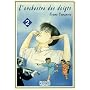 L'orchestre des doigts, Tome 2 :