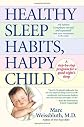 Healthy Sleep Habits, Happy Child