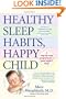 Healthy Sleep Habits, Happy Child