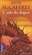 La Ballade de Pern, Tome 1 : L'aube des dragons