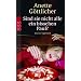 Sind sie nicht alle ein bisschen Paul?: Maries Tagebuch